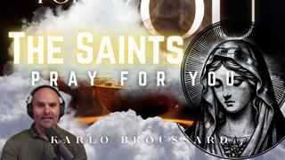 Yes The Saints Pray for You - Karlo Broussard