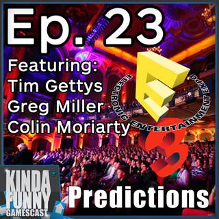E3 2015 Predictions! - Kinda Funny Gamescast Ep. 23