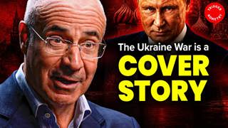 The Real Reason Putin Invaded Ukraine — Sir Bill Browder