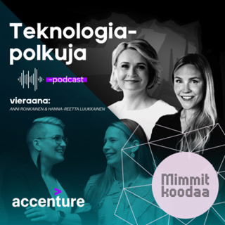 Nykypäivän markkinointi on teknologiaa - Vieraina Anni Ronkainen ja Hanna-Reetta Luukkainen