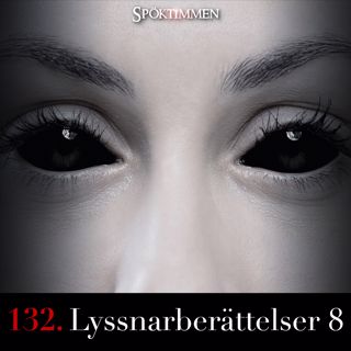 132. Lyssnarberättelser 8