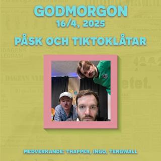 16/4, 2025 - Påsk och TikToklåtar
