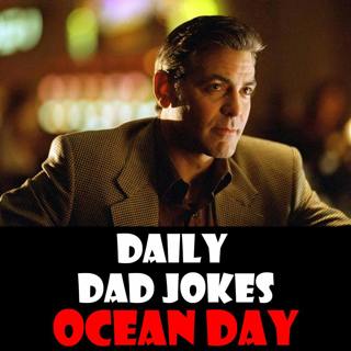 World Oceans Day! 34 sea faring dad jokes! 08 June 2026