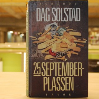 Klassikeren: 25. septemberplassen av Dag Solstad
