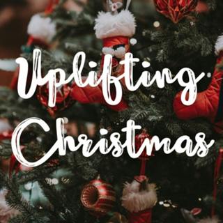 Uplifting Christmas