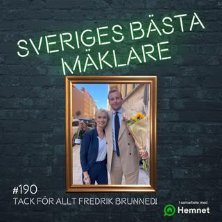 #190 Tack för allt Fredrik Brunned!