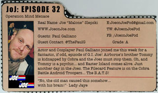 G.I. Joe Ep 32: Operation Mind Menace w/ Paul Galliano