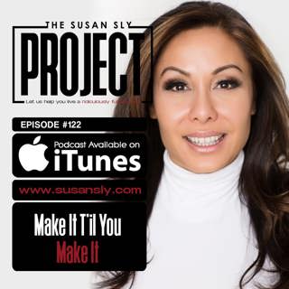 122. Make It T'il You Make It