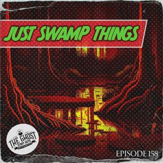 Just Swamp Things