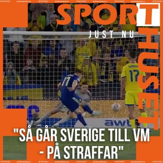JUST NU: "Så går Sverige till VM - på straffar"