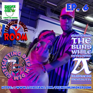Deep N Dem Gutz With Kween Hunny B. Ep. 6: Mastering The Bunz While Developing A Business Mentality Special Guest: Master Legend