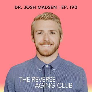 190: Reverse Aging Starts in the Cradle: How Brain Development, Mitochondria and Behavior Issues Are All Connected