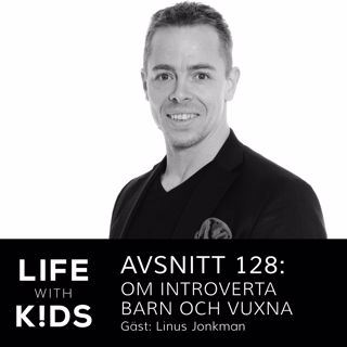 128-Introverta barn och vuxna
