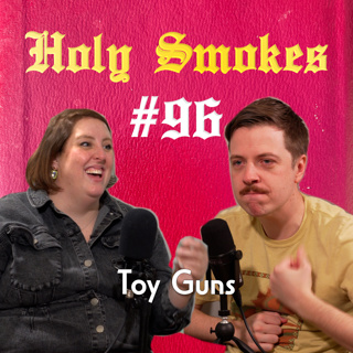 Toy Guns (w/Maggie Winters ) HSSB #96