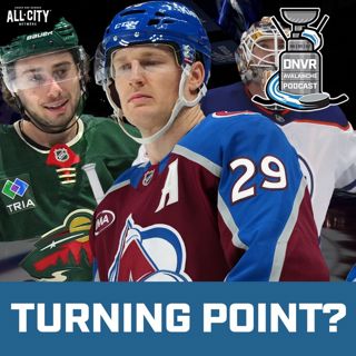 Has the NHL season reached a turning point? | DNVR Avalanche Podcast