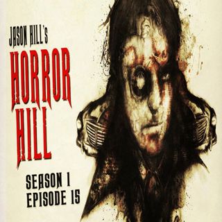 S1 Ep15: S1E15 – Horror Hill