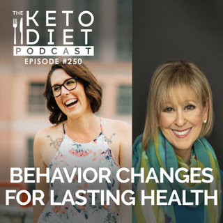 Behavior Changes for Lasting Health with Dr. Sandra Scheinbaum