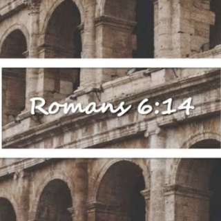 Romans 6:14