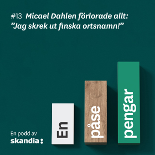 #13 Micael Dahlen förlorade allt: "Jag skrek ut finska ortsnamn!"