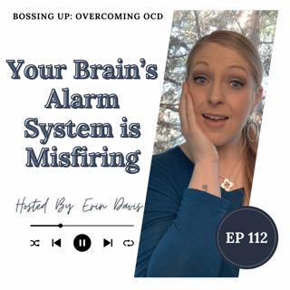 The Neuroscience Behind Your Brain's Alarm System | Ep 112