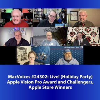 MacVoices #24302: Live! - Apple Vision Pro Award and Challengers, Apple Store Winners