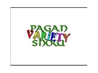 PTRN presents: Pagan Variety show and Brandice Snowden