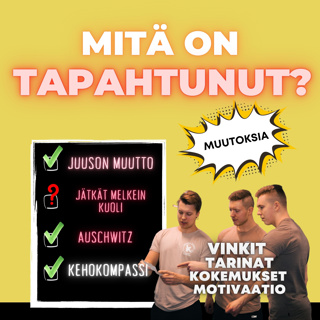 #36: Joonas & Juuso kävi kuolemanrajalla🆘 Mentiin Auschwitziin. Uutisjuttu, Kehokompassi, sängyn optimointi ja muut kuulumiset!