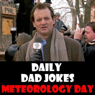 World Meteorology Day! 43 weathered dad jokes! 23 March 2026