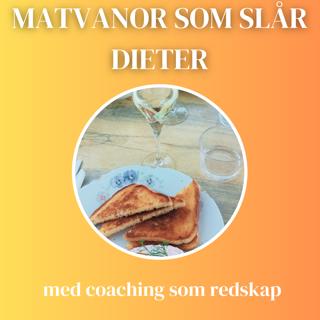 Matvanor som slår diter