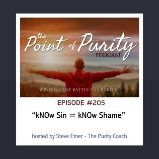 kNOw sin - kNOw shame - #205