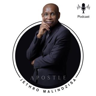 Apostle Jethro Malindzisa Podcast