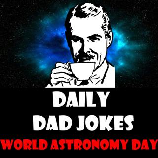 World Astronomy Day Special Episode | Top 10 Space Dad Jokes | 7 May 2022 