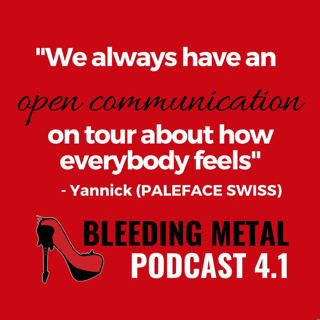 Dealing with pressure with PALEFACE SWISS | Bleeding Metal Podcast 3.27