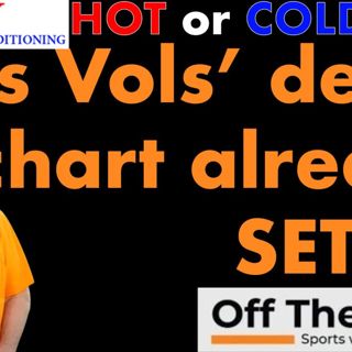 Has Josh Heupel ALREADY decided who will start at Vols' open positions?