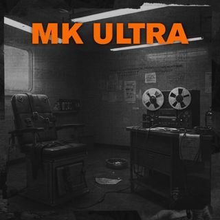 CONSPIRACY THEORIES: MK-Ultra