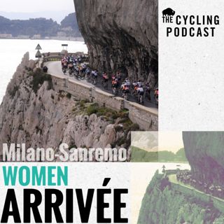 S14 Ep14: Arrivée: Milano-Sanremo (Women)