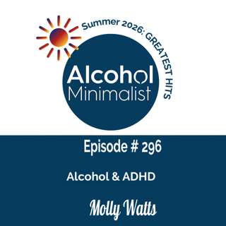 Summer's Greatest Hits: Alcohol & ADHD