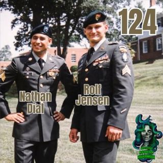 124 - Nathan Dial & Rolf Jensen, Two of The Original SOPC Cadre