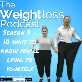 Season 3 - 10 ways to know you're lying to yourself