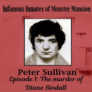 Peter Sullivan episode 1: The murder of Diane Sindall