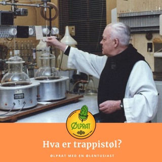 Hva er trappistøl - Episode #027