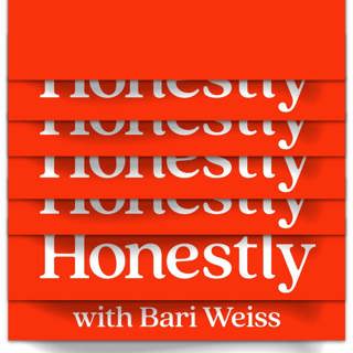 Bonus Episode: Honestly with Bari Weiss and Amanda Knox
