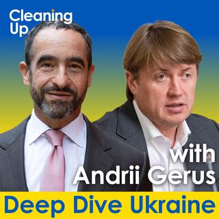The Race to Rebuild Ukraine's Energy Infrastructure | Deep Dive 02: Andrii Gerus & Dmytro Boroday