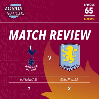 BIG MATCH REVIEW! SPURS 1 - 2 ASTON VILLA | AVFC ADVANCE IN TETCHY FA CUP AFFAIR
