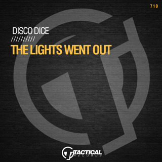Disco Dice -The Lights Went Out (Clubmix)