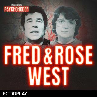Fred og Rose West - kjæresteparet fra helvete