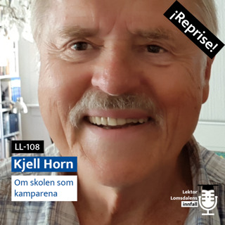 Reprise: Kjell Horn om skolen som kamparena