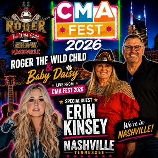 CMA Fest 2026 - Erin Kinsey I Roger The Wild Child Show