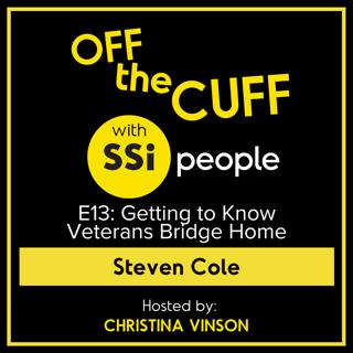 Getting to Know Veterans Bridge Home with Steven Cole