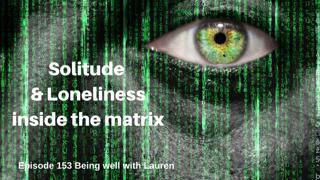 Episode 153 Being well with Lauren